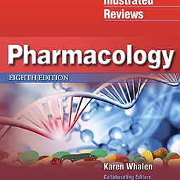 LIPPINCOTT ILLUSTRATED REVIEWS: PHARMACOLOGY (LIPPINCOTT ILLUSTRATED REVIEWS SERIES) 8TH EDITION - Master